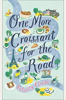 One More Croissant For The Road One More Croissant For The Road