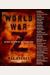 World War Z: An Oral History Of The Zombie War