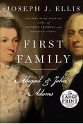 First Family: Abigail and John Adams (Random House Large Print)