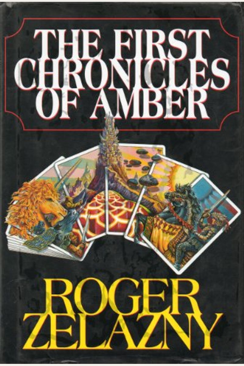 The First Chronicles Of Amber: Nine Princes I