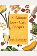 15 Minute Low-Carb Recipes: Instant Recipes F