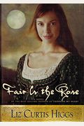 Fair Is The Rose (Lowlands Of Scotland Series #2)