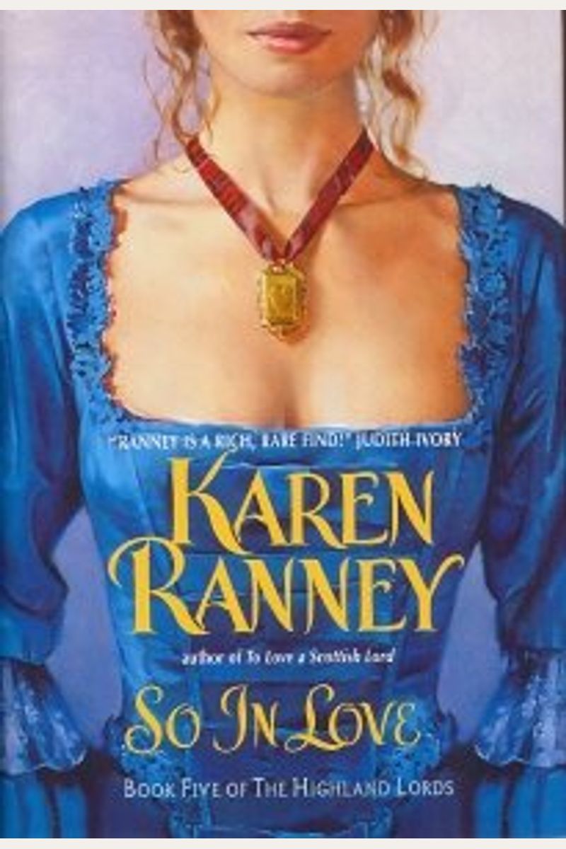 So In Love, Book Five (5) Of The Highland Lords (Book Five Of The Highland Lords)