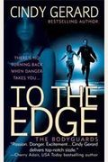 To The Edge[Hardcover] (The Bodyguards, 1)