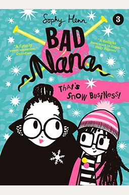 That's Snow Business! That's Snow Business!