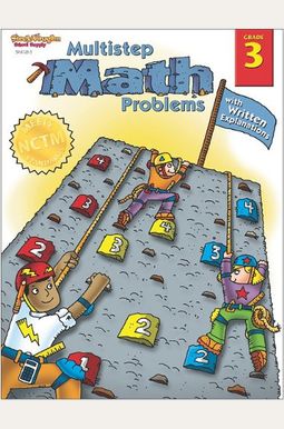 Multistep Math Problems with Written Explanations, Grade 3 Multistep Math Problems with Written Explanations, Grade 3