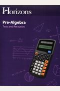 Horizons Math 7 Test & Resources Book
