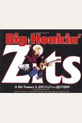 Big Honkin' Zits, 6: A Zits Treasury