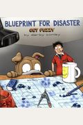 Blueprint For Disaster A Get Fuzzy Collection
