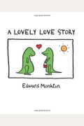 A Lovely Love Story