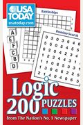Usa Today Logic Puzzles: 200 Puzzles From The Nation's No. 1 Newspaper