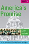 America's Promise: A Concise History Of The United States Volume Ii