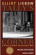 Tally's Corner: A Study of Negro Streetcorner Men