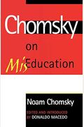 Chomsky on Miseducation