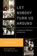 Let Nobody Turn Us Around: An African American Anthology