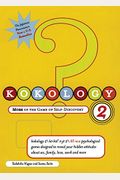 Kokology 2: More Of The Game Of Self-Discovery