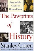 The Pawprints Of History: Dogs And The Course Of Human Events