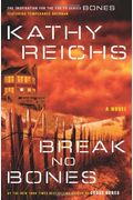 Break No Bones: A Novel (Temperance Brennan Novels)
