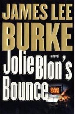 Jolie Blon's Bounce Jolie Blon's Bounce