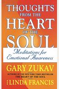 Thoughts from the Heart of the Soul: Meditations on Emotional Awareness