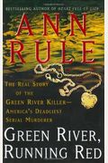 Green River, Running Red: The Real Story Of T