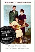 Will You Miss Me When I'm Gone?: The Carter Family And Their Legacy In American Music