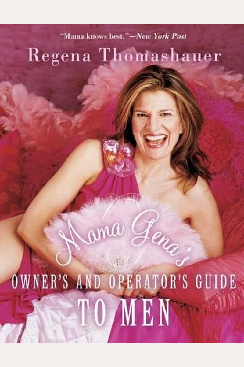 Mama Gena's Owner's And Operator's Guide To Men
