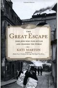 The Great Escape: Nine Jews Who Fled Hitler And Changed The World