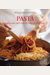 Williams-Sonoma Mastering: Pasta, Noodles & Dumplings: made easy with step-by-step photographs