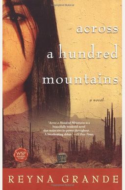 Across A Hundred Mountains Across A Hundred Mountains