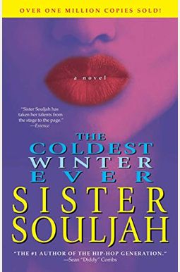 The Coldest Winter Ever The Coldest Winter Ever