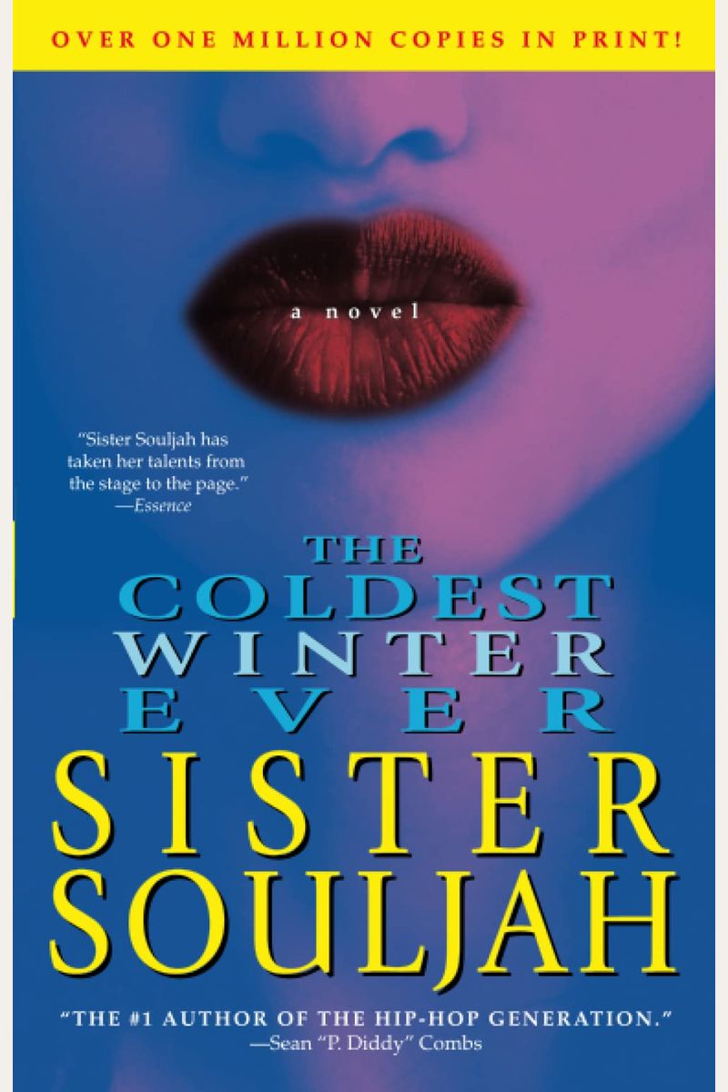 The Coldest Winter Ever