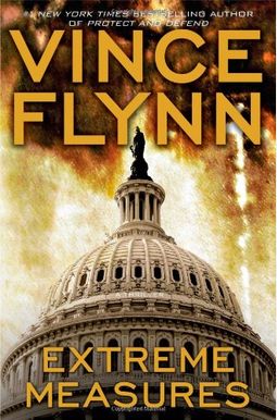 Extreme Measures: A Thriller Extreme Measures: A Thriller