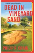 Dead In Vineyard Sand
