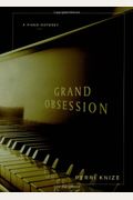 Grand Obsession: A Piano Odyssey