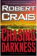 Chasing Darkness (Elvis Cole/Joe Pike Series)