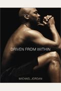 Driven From Within