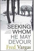 Seeking Whom He May Devour