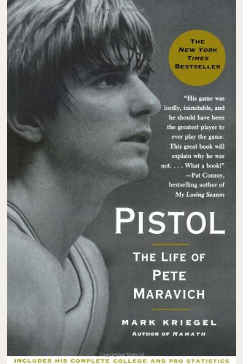 Pistol: The Life Of Pete Maravich