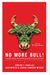 No More Bull!: The Mad Cowboy Targets America's Worst Enemy: Our Diet