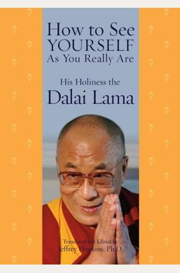 How To See Yourself As You Really Are How To See Yourself As You Really Are