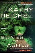 Bones To Ashes (Temperance Brennan Novels)