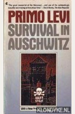 Survival In Auschwitz Survival In Auschwitz