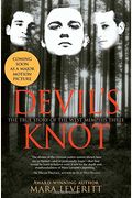 Devil's Knot: The True Story Of The West Memphis Three