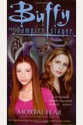 Mortal Fear (Buffy The Vampire Slayer)