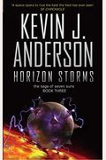 Horizon Storms: The Saga Of Seven Suns (The Saga Of The Seven Suns)