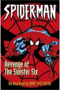 Spiderman: Revenge Of The Sinister Six