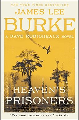 Heaven's Prisoners Heaven's Prisoners