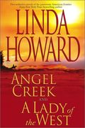 Angel Creek And A Lady Of The West