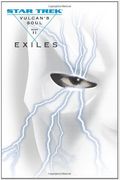Vulcan's Soul Trilogy Book Two: Exiles (Star Trek Vulcan's Soul) (v. 2)